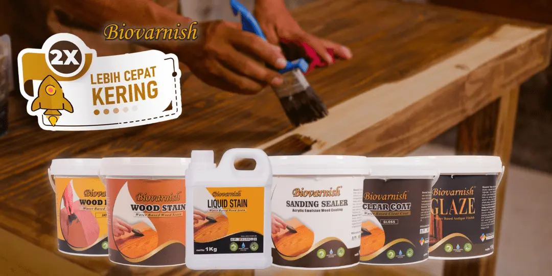 Cat Kayu Water Based Biopaint Cepat Kering dan Tidak Berjamur