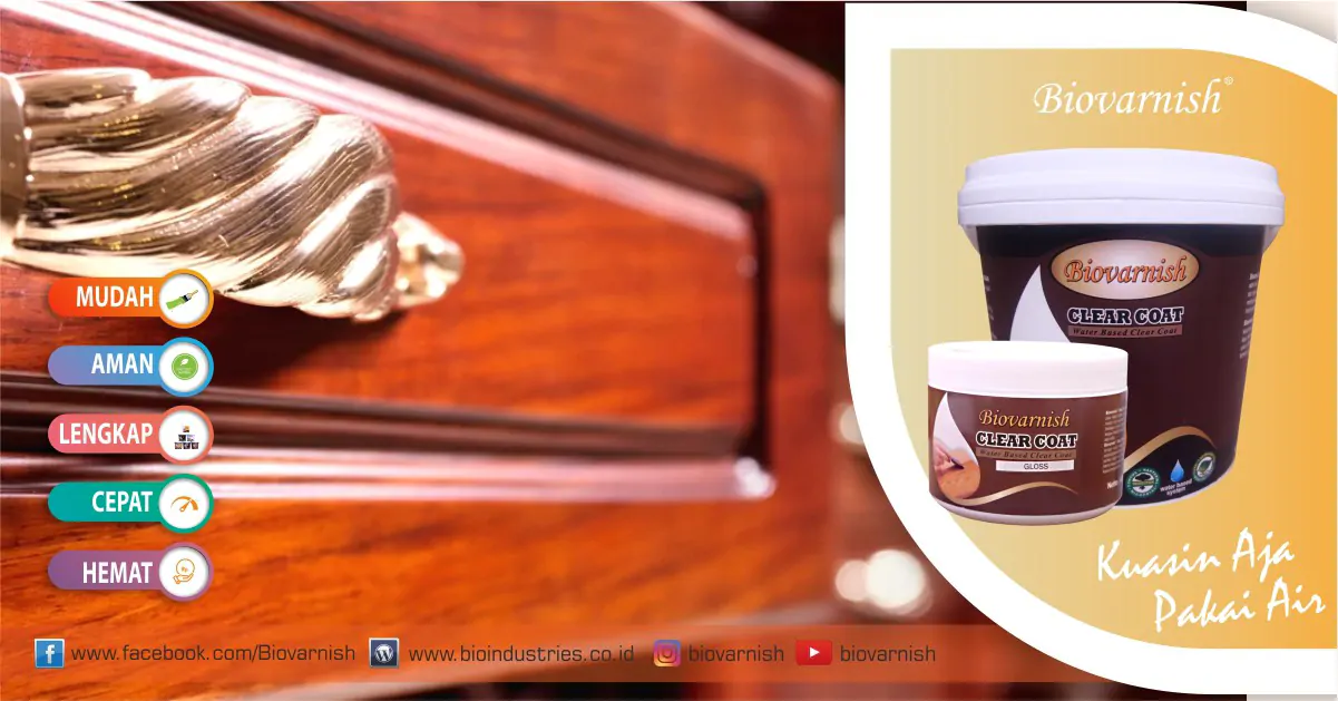 Pernis Kayu Clear dan Kegunaannya untuk Finishing Kayu Natural